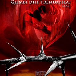 Gjembi Dhe Trendafilat