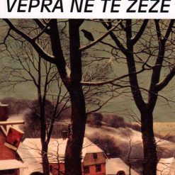 Vepra Ne Te Zeze