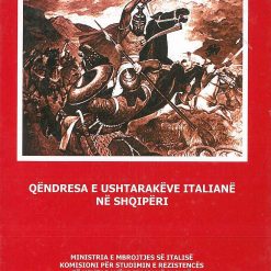 Qendresa E Ushtarakeve Italiane Ne Shqiperi