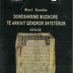 Doreshkrime Muzikore Te Arkivit Qendror Shteteror