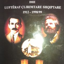 Kuvendi I Taksimit Dhe Lufterat Clirimtare Shqiptare 1912-1998/99