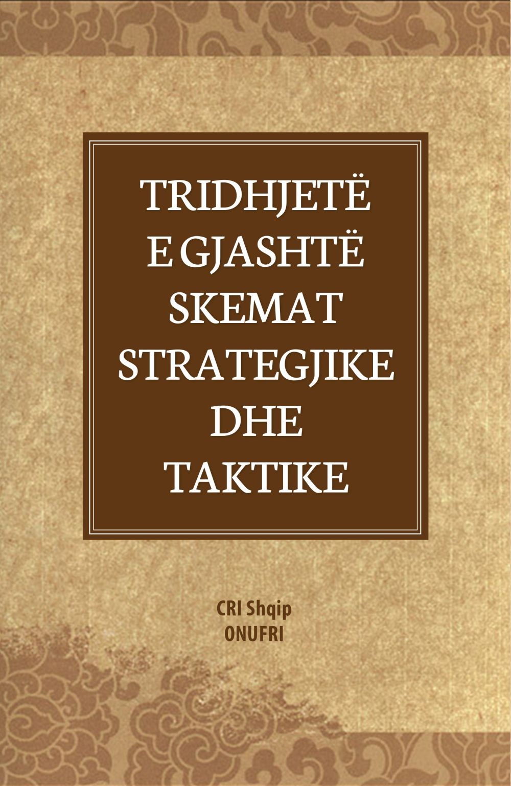Tridhjete E Gjashte Skemat Strategjike Dhe Taktike 1 Tridhjete E Gjashte Skemat Strategjike Dhe Taktike