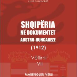 Shqiperia Ne Dokumentet AustrO-Hungareze 7