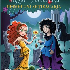 Vajzat Perendesha 2 Persefoni Shtiracakja