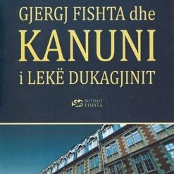 Gjergj Fishta Dhe Kanuni I Leke Dukagjinit