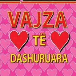Vajza Te Dashuruara