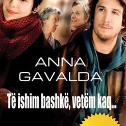 Te Ishim Bashke, Vetem Kaq...