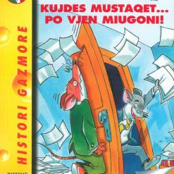 Stilton 18 Kujdes Mustaqet Po Vjen Miugoni