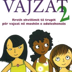Libri I Trupit Per Vajzat 2