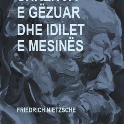 Shkenca E Gezuar Dhe Idilet E Mesines