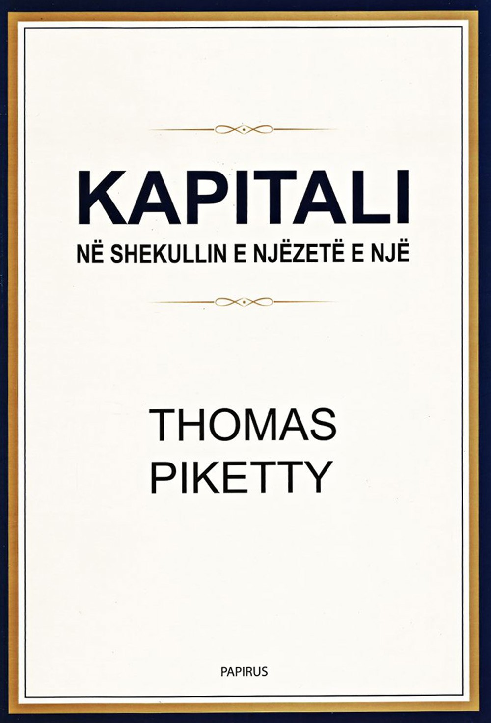 Kapitali Ne Shekullin E 21 1 Kapitali Ne Shekullin E 21