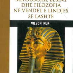 Fjalor Mitologjia Besimi Dhe Filozofia Ne Vendet E Lindjes Se Lashte