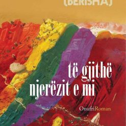 Te Gjithe Njerezit E mi