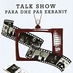 Talk Show Para Dhe Pas Ekranit