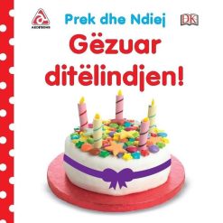 Gezuar Ditelindjen Prek Dhe Ndjej