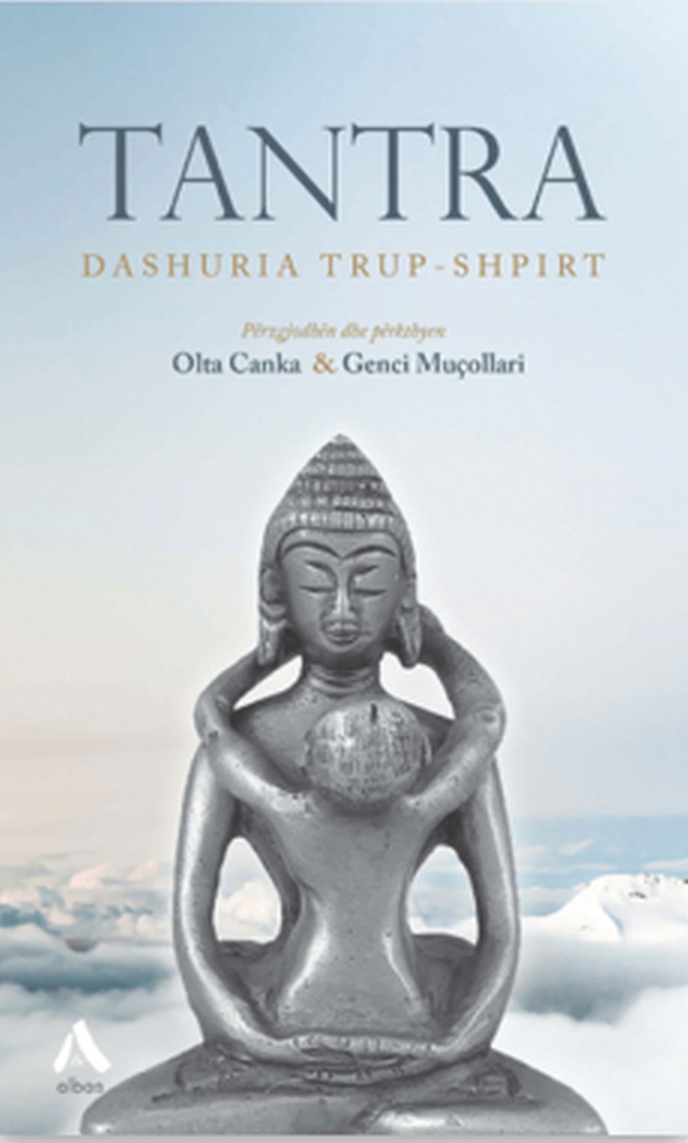 Tantra Dashuria TruP-Shpirt 1 Tantra Dashuria TruP-Shpirt