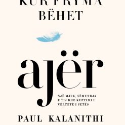 Kur Fryma Behet Ajer