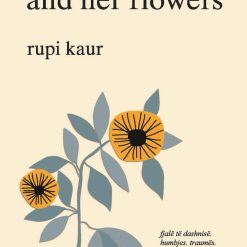 The Sun And Her Flowers