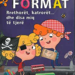 Format Rrethoret Katroret Dhe Disa Miq Te Tjere