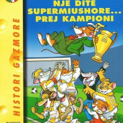 Stilton 33 Nje Dite Supermiushore Prej Kampioni