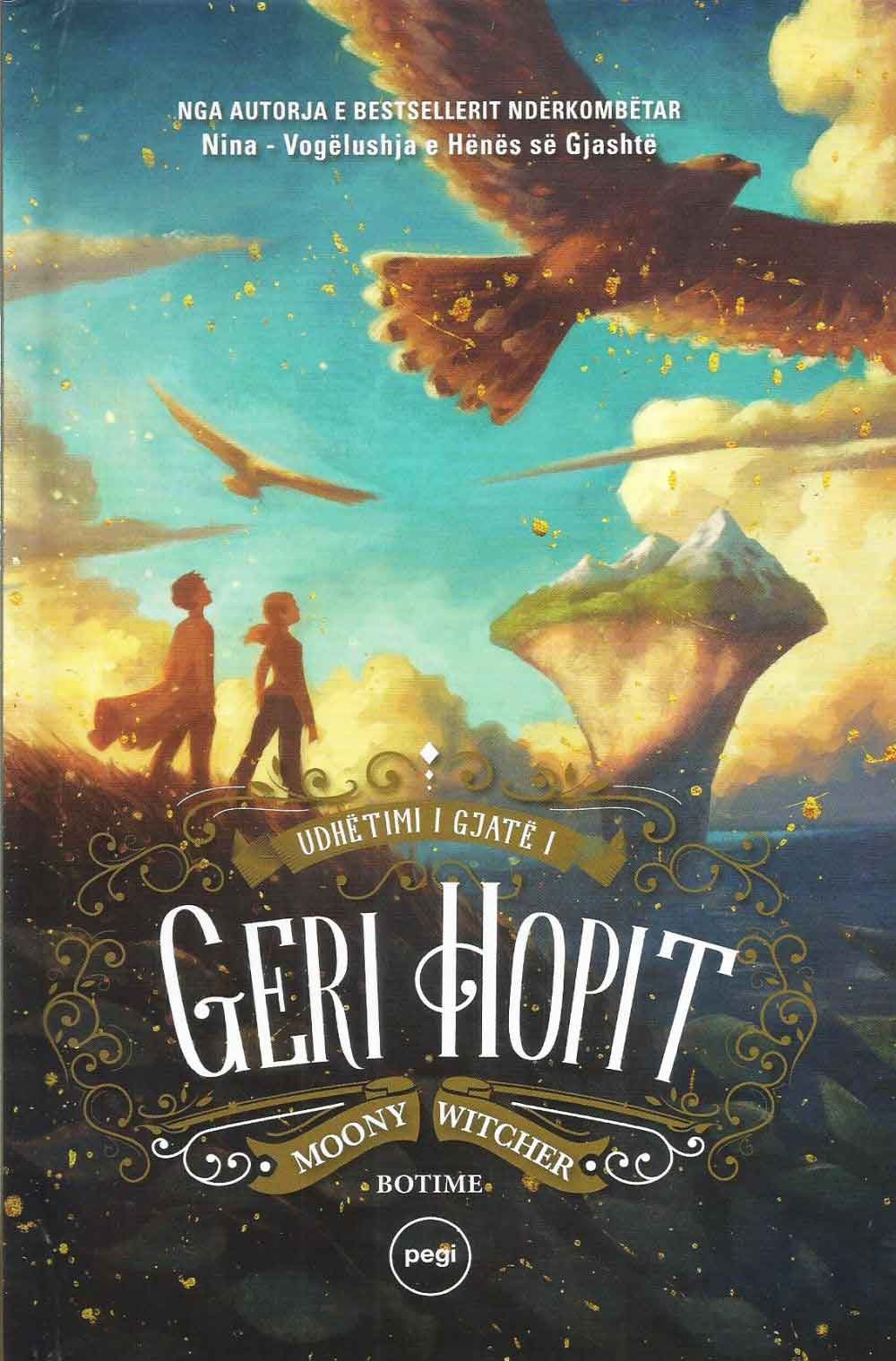 Udhetimi I Gjate I Geri Hopit 1 Udhetimi I Gjate I Geri Hopit