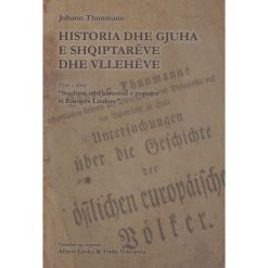Historia Dhe Gjuha E Shqiptareve Dhe Vlleheve