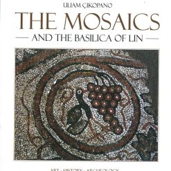 The Mosaics And The Basilica Of Lin