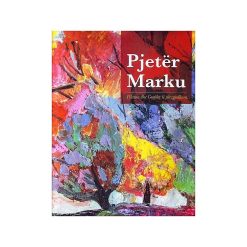 Pjeter Marku Piktura Dhe Grafika Te Perzgjedhura