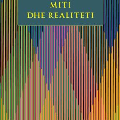 Miti Dhe Realiteti
