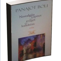 Nostalgjia Capitet Ne Rruget Me Kalldrem