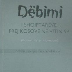 Debimi I Shqiptareve Prej Kosove Ne Vitin 99