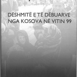Deshmite E Te Debuarve Nga Kosova Ne Vitin 99