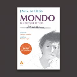 Mondo Dhe Tregime Te Tjera
