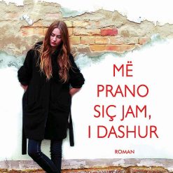 Me Prano Sic Jam, I Dashur
