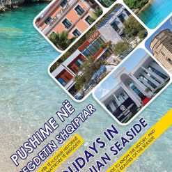 Pushime Ne Bregdetin Shqiptar Holidays In Albanian Seaside