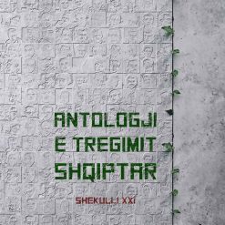 Antologji E Tregimit Shqiptar Shekulli Xxi