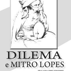 Dilema E Mitro Lopes