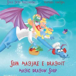 Supa Magjike E Dragoit Magic Dragon Soup