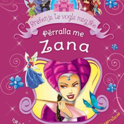 Perralla Me Zana Rrefenja Te Vogla Magjike