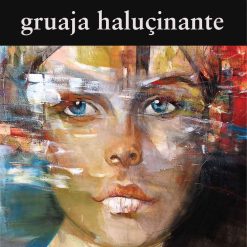 Gruaja Halucinante