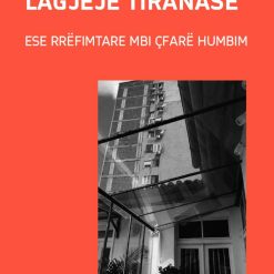 Dekalogu I Nje Lagjeje Tiranase