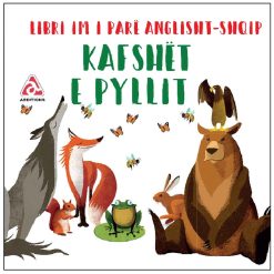 Kafshet E Pyllit : Libri Im I Pare AnglishT-Shqip