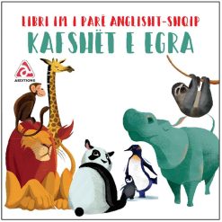 Kafshet E Egra : Libri Im I Pare AnglishT-Shqip