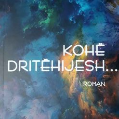 Kohe Dritehijesh...