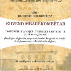 Kuvend Nderkombetar 2 Kongresi I LushnjeS- Themelet E Shtetit Te Sotem Shqiptare