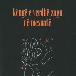 Kenge E Verdhe Zogu Ne Mesnate