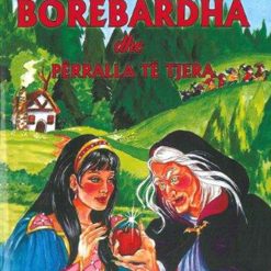 Borebardha Dhe Perralla Te Tjera