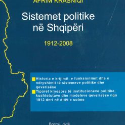 Sistemet Politike Ne Shqiperi 1912-2008