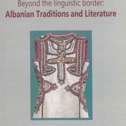 Albanian Traditions And Literature