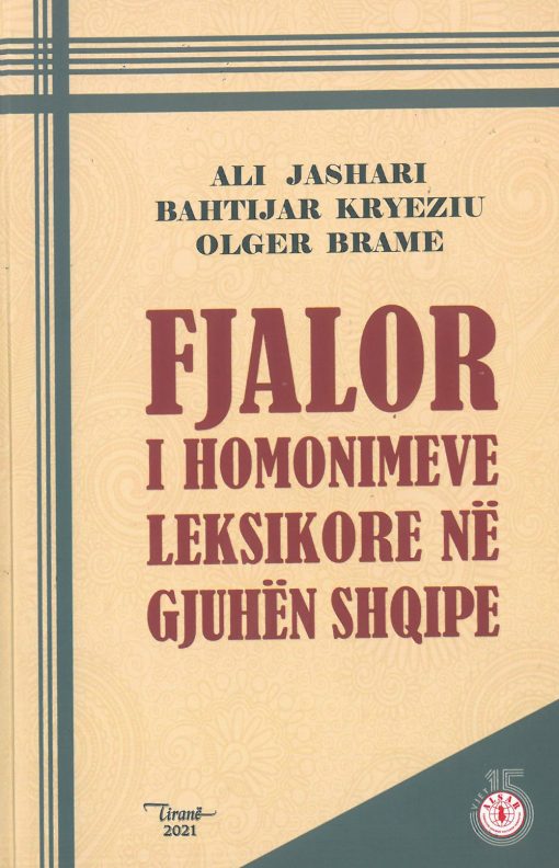Fjalor I Homonimeve Leksore Ne Gjuhen Shqipe
